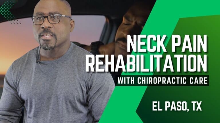 Chiropractic Care for Neck Pain Relief | El Paso, TX (2025 Recovery Guide) Chiropractic Treatment.